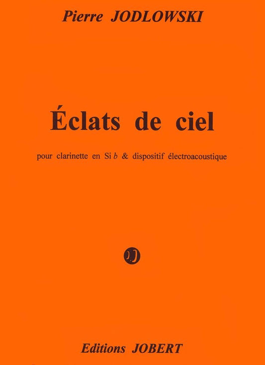 Jodlowski: Eclats de ciel