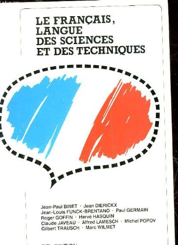 Le francais, langue des sciences et des techniques
