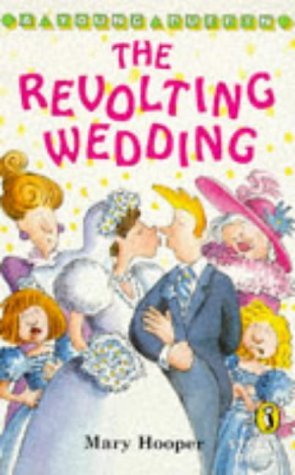The Revolting Wedding (Young Puffin Story Books S.)
