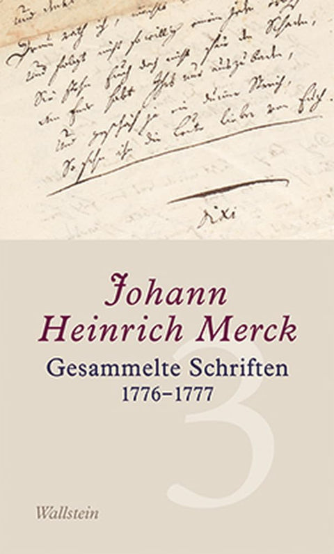 Gesammelte Schriften 1776-1777 - Historisch-kritische und kommentierte Ausgabe