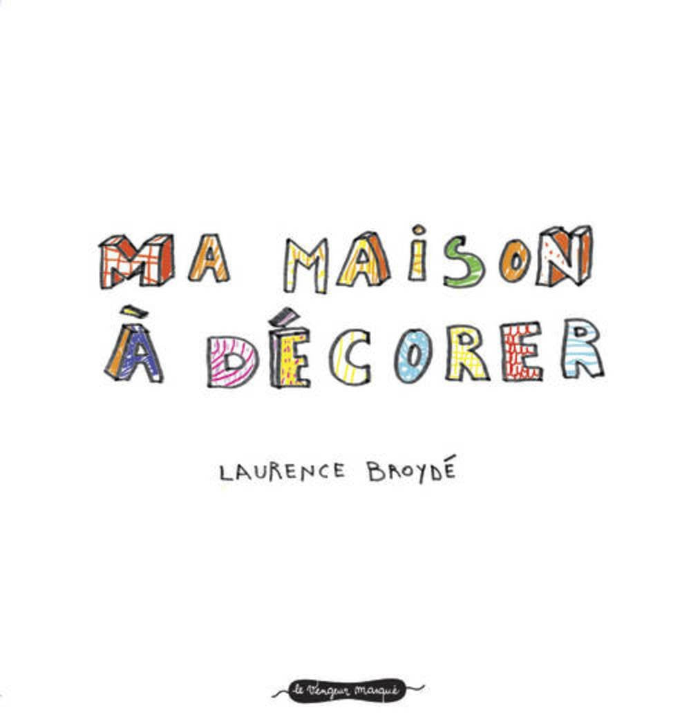 Ma maison à décorer