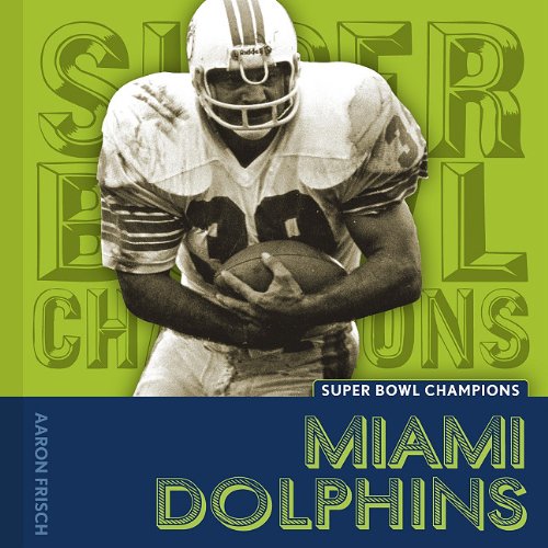 Miami Dolphins (Super Bowl Champions)