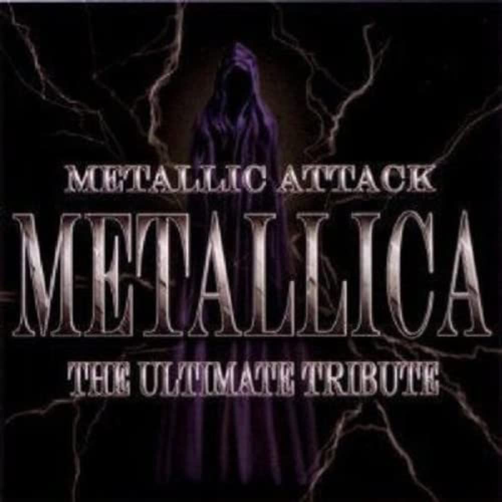 Metallic Attack: The Ultimate Tribute Album