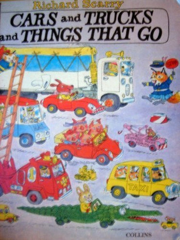 Cars and Trucks and Things That Go