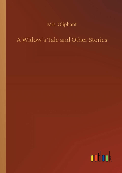 A Widow´s Tale and Other Stories