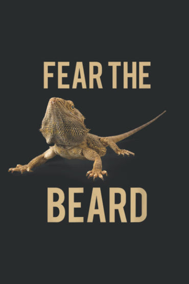 Bearded Dragon Funny Fear the Beard Reptile: Daily Planner - Undated Daily Planner for Staying on Track (6" x9")