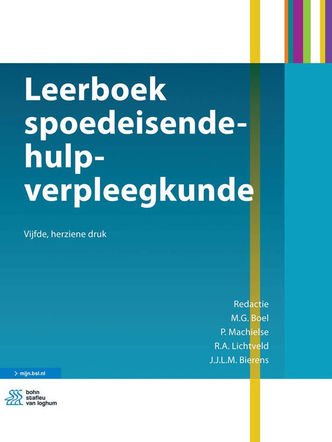 Leerboek spoedeisende-hulp-verpleegkunde (Dutch Edition)