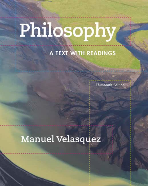 Philosophy: A Text with Readings (MindTap Course List)