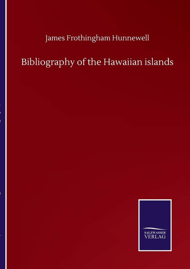 Bibliography of the Hawaiian islands