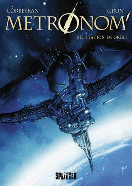 Metronom: Band 2 - Die Station im Orbit