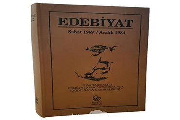 Edebiyat Dergisi - Subat 1969 / Aralik 1984