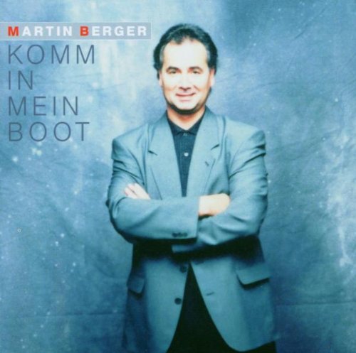 Berger M.-Komm in Mein Boot
