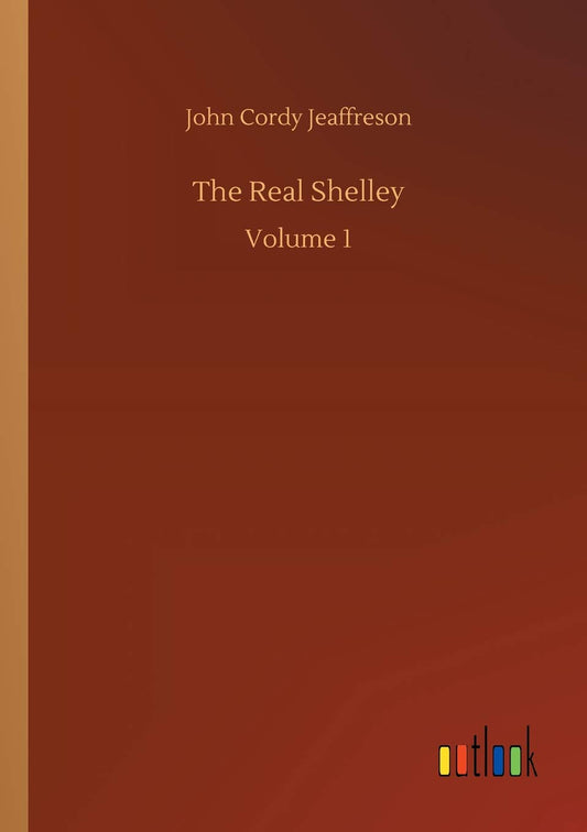 The Real Shelley