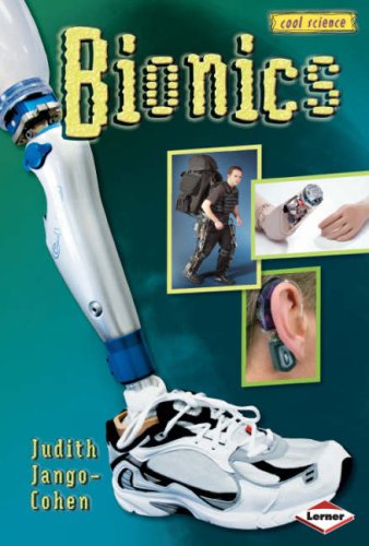 Cool Science: Bionics (Cool Science S.)
