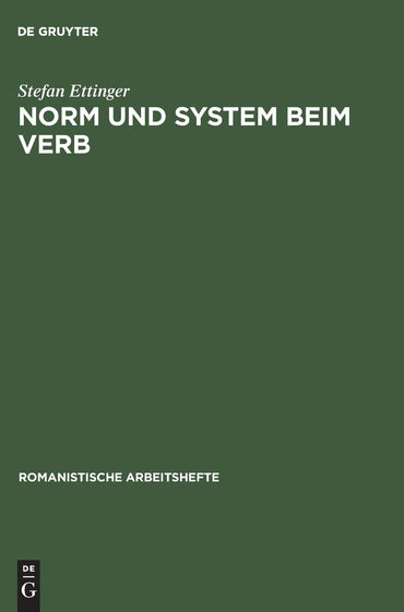Norm und System beim Verb (Romanistische Arbeitshefte, 17) (German Edition)
