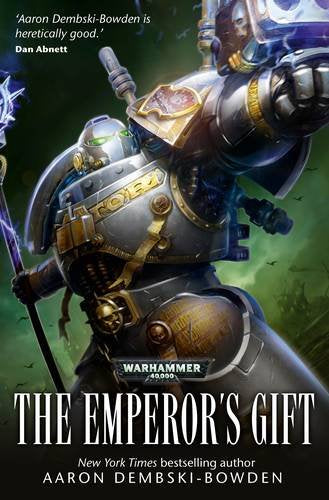 The Emperor's Gift (The Grey Knights)