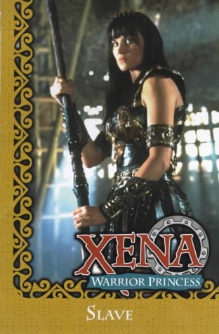 Xena: Warrior Princess: Slave