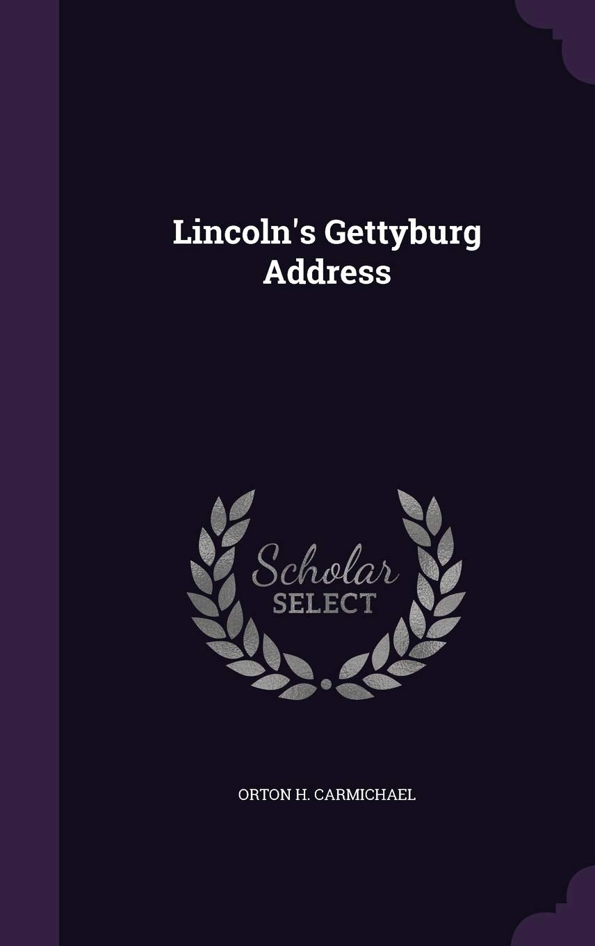 Lincoln's Gettyburg Address