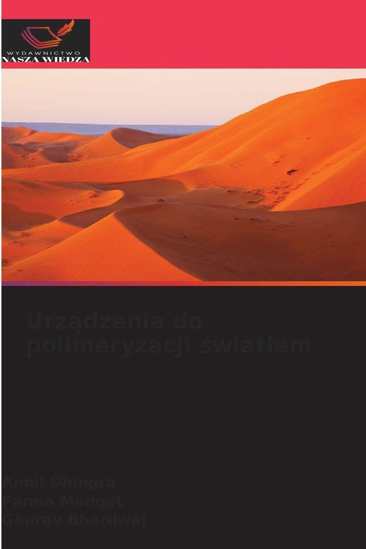 Urządzenia do polimeryzacji światlem (Polish Edition)
