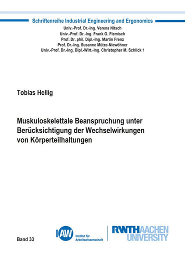Muskuloskelettale Beanspruchung unter Berücksichtigung der Wechselwirkungen von Körperteilhaltungen