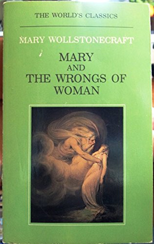 MARY - and - THE WRONGS OF WOMAN
