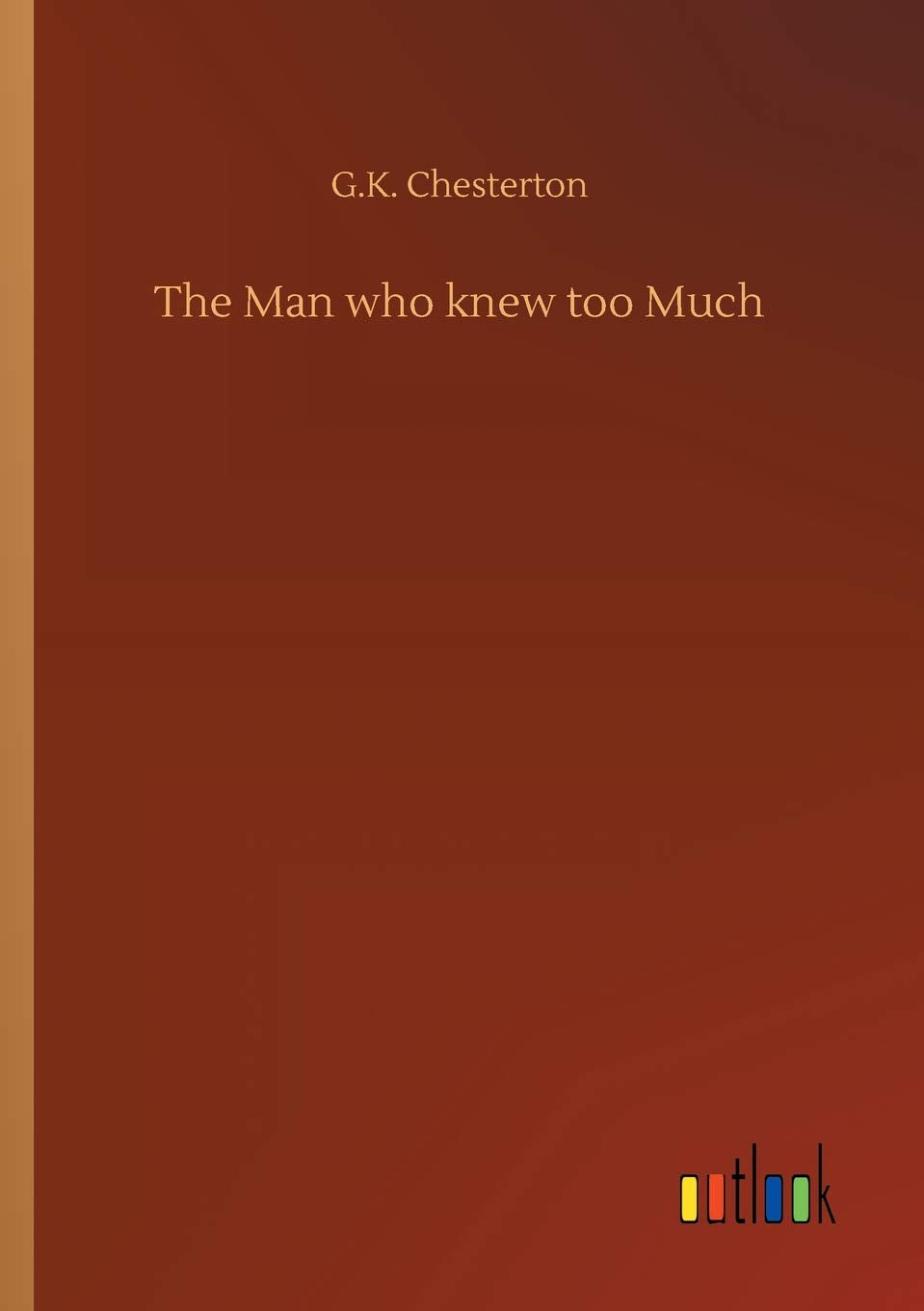 The Man who knew too Much