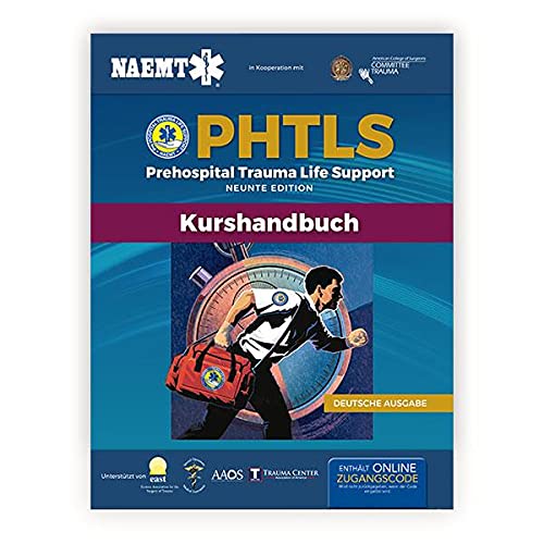 PHTLS: Prehospital Trauma Life Support (Präklinisches Trauma-Lebenserhaltung), Neunte Ausgabe: Prähospitale Trauma-Leben