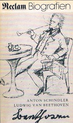 Biographie von Ludwig van Beethoven (Reclams Universal-Bibliothek) (German Edition)