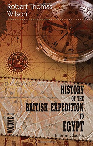 History of the British Expedition to Egypt