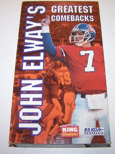 John Elway's Greatest Comebacks [VHS Tape] (1993) bob smith