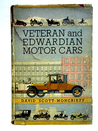 Veteran and Edwardian Motor-Cars