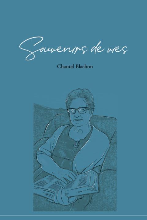 Souvenirs de vies (French Edition)