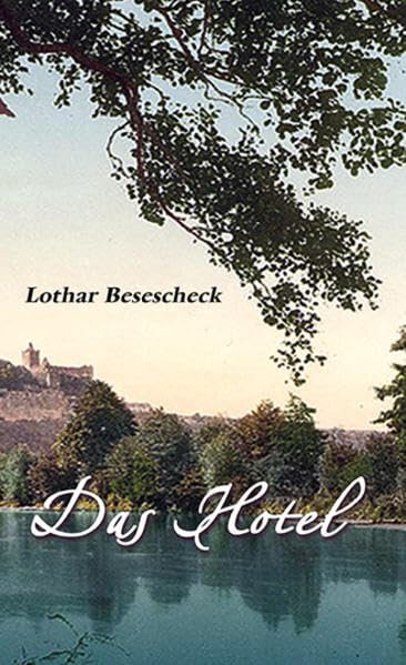 Das Hotel (German Edition)