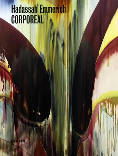 Hadassah Emmerich: Corporeal