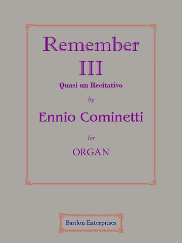 Remember III for Organ by Ennio Cominetti