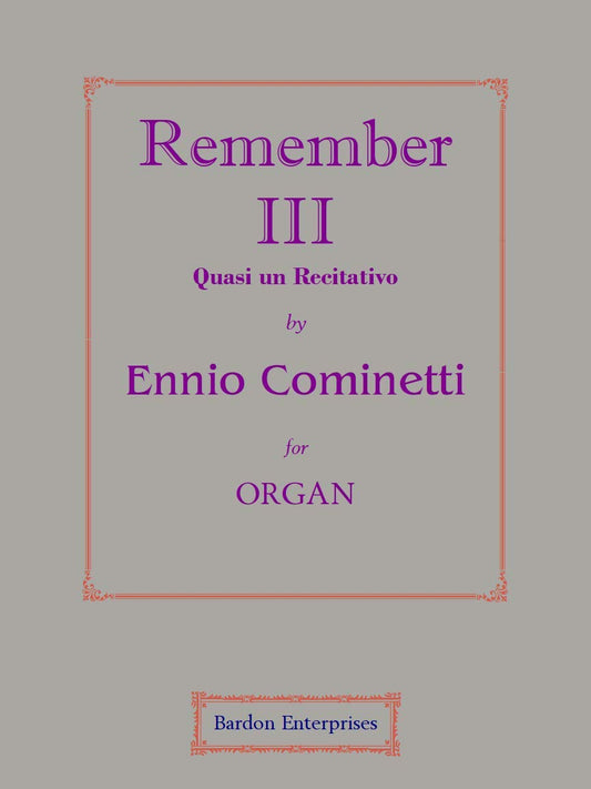Remember III for Organ by Ennio Cominetti