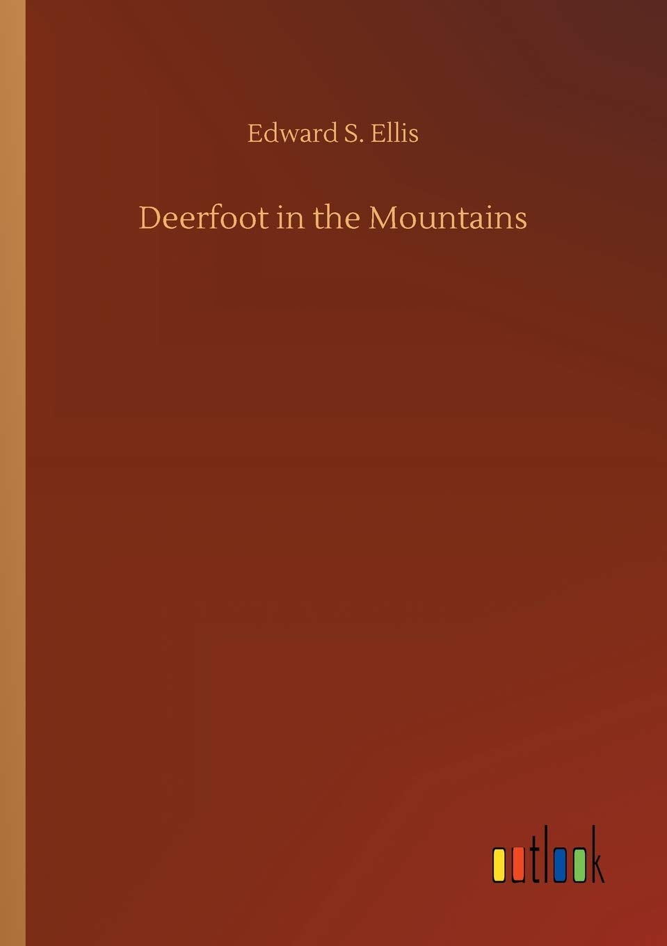 Deerfoot in the Mountains