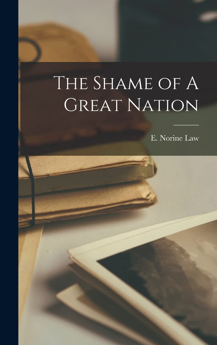 The Shame of A Great Nation