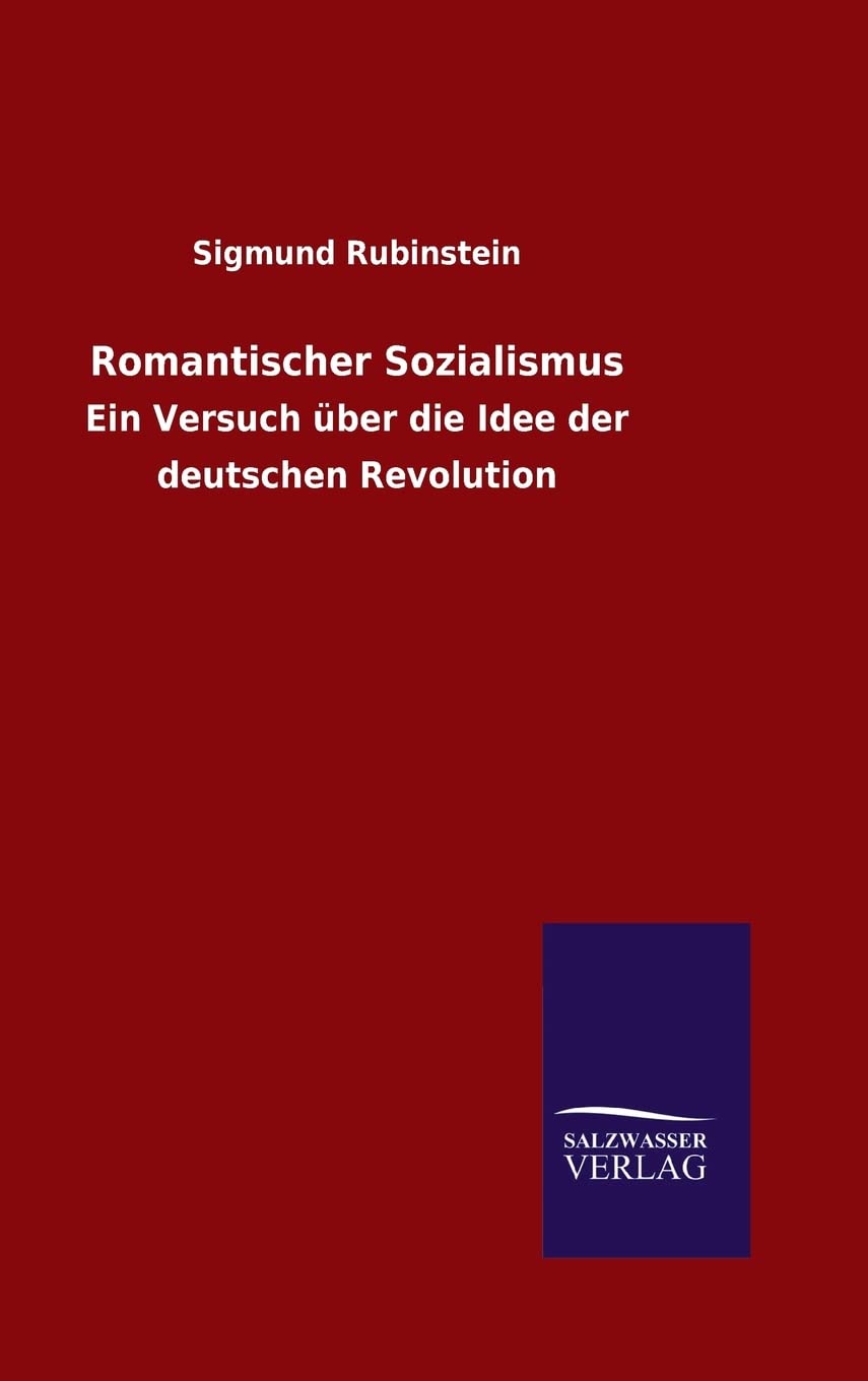 Romantischer Sozialismus (German Edition)