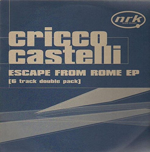 Cricco Castelli / Escape From Rome EP
