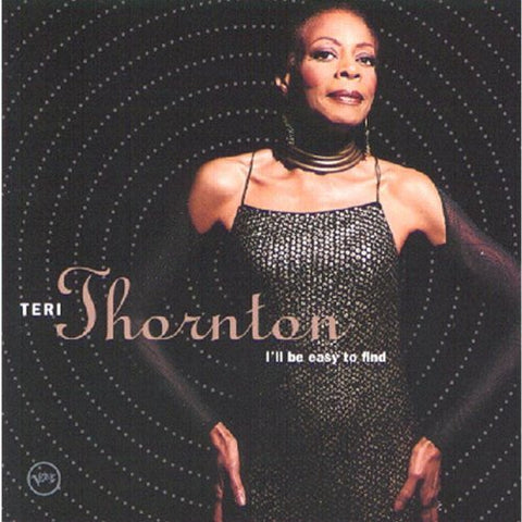 I'll Be Easy to Find by Teri Thornton