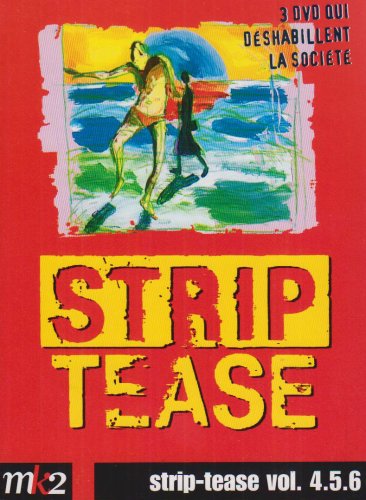 Strip tease, vol. 4 à 6