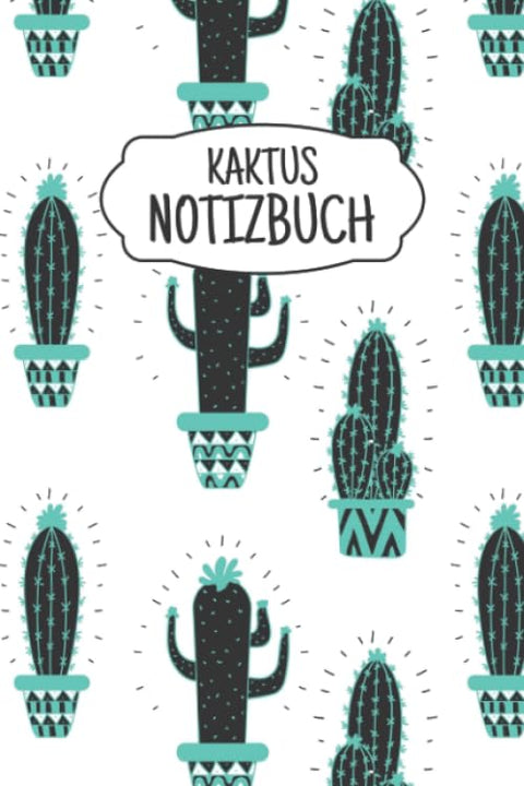Kaktus Notizbuch: Liniertes Notizbuch ca A5 für Notizen, Skizzen, Zeichnungen, als Kalender, Tagebuch oder Geschenk; bre