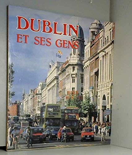 Dublin Et Ses Gens