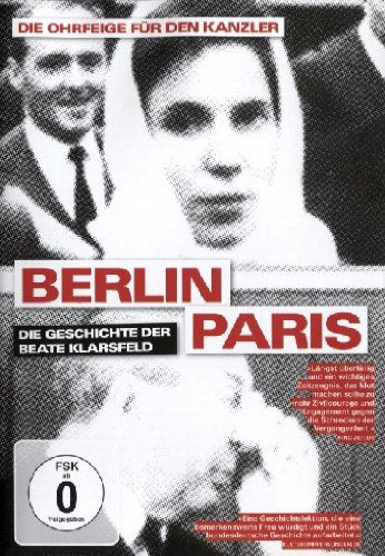 Berlin-Paris - Die Geschichte der Beate Klarsfeld