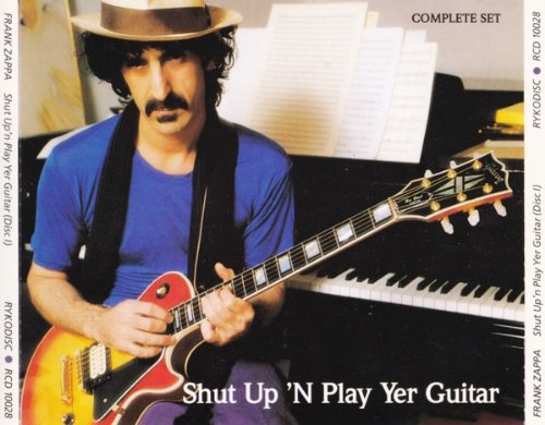 Shut Up 'N Play Yer Guitar