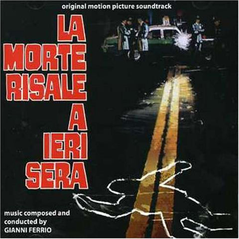 La Morte Risale a Ieri Sera