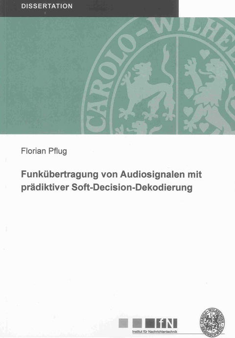 Funkübertragung von Audiosignalen mit prädiktiver Soft-Decision-Dekodierung