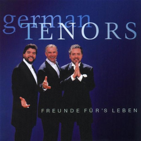Gala Der Tenore: Freunde Fur Leben
