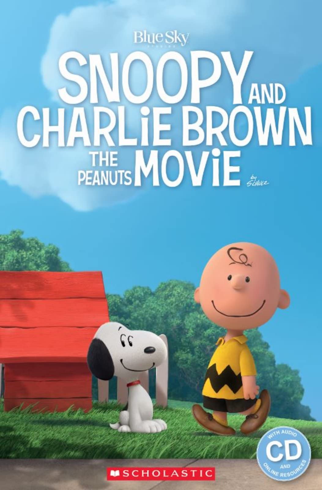 Snoopy and Charlie Brown: The Peanuts Movie (Popcorn Readers)